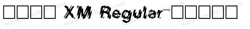 华文魏碑 XM Regular字体转换